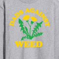 thumbnail image 3 of Instant Message - Dads Against Weed - Men's Long Sleeve T-Shirt, 3 of 6