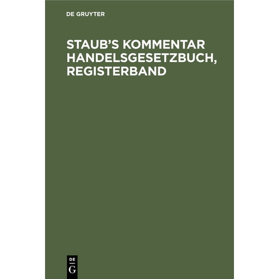 Staub's Kommentar Handelsgesetzbuch, Registerband, (Hardcover)
