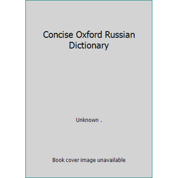 Pre-Owned Concise Oxford Russian Dictionary (Hardcover) 5160002286 9785160002286
