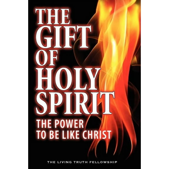 The Gift of Holy Spirit, 4th Edition