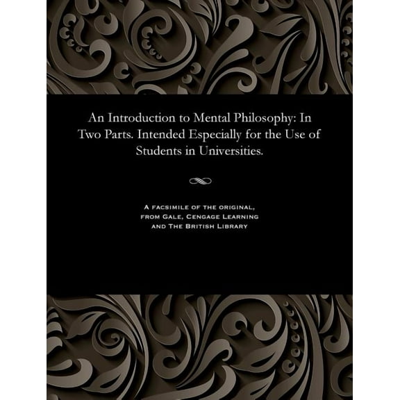 An Introduction to Mental Philosophy (Paperback)