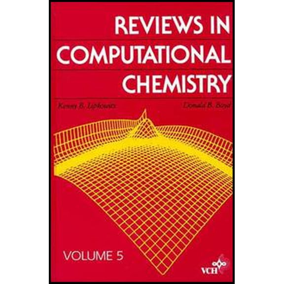 Reviews in Computational Chemistry Reviews in Computational Chemistry, Volume 5, Book 5, (Hardcover)