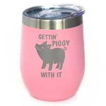 Bevvee Insulated Wine Tumbler 12 oz Gettin Piggy Gifts for Wine Lovers Tumblers