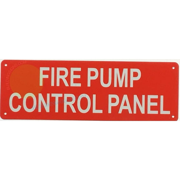 FIRE PUMP CONTROL PANEL SIGN (4X12,Red,Aluminum) -ref21022
