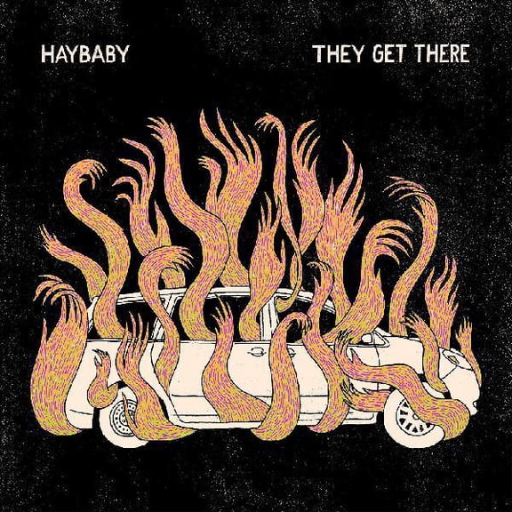 Haybaby - They Get There - Music & Performance - Cassette
