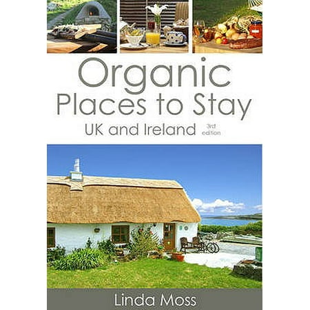 Organic Places to Stay UK & Ireland (100 Best Places To Stay In Ireland)