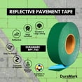 thumbnail image 2 of DuraMark RPT-750 Green Reflective Pavement Marking Tape – BASt Certified Slip Resistant Premium Durability Outdoor Heavy-Duty Rubber Base (3 Inch x 18 Ft), 2 of 6