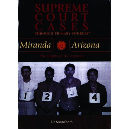 Pre-Owned Miranda V. Arizona: The Rights of the Accused (Supreme Court Cases Through Primary Sources) (Unknown) 0823940101 9780823940103