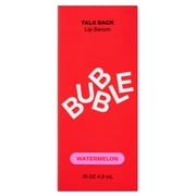 Bubble Skincare Talk Back Watermelon Lip Serum, 0.15fl oz