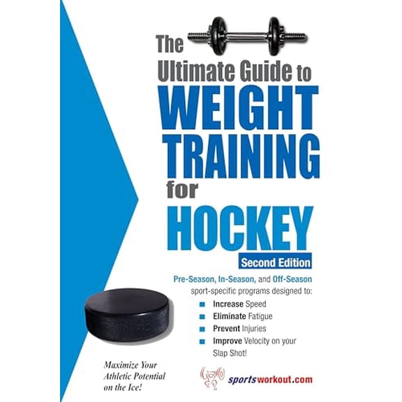Pre-Owned The Ultimate Guide to Weight Training for Hockey (Paperback) 1932549412 9781932549416