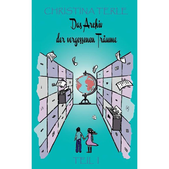 Das Archiv der vergessenen Träume, (Paperback)
