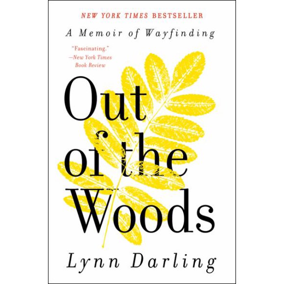 Out of the Woods: A Memoir of Wayfinding