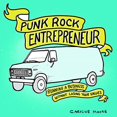 thumbnail image 1 of Punk Rock Entrepreneur: Running a Business Without Losing Your Values (Real World), 1 of 2