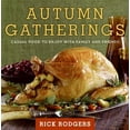 thumbnail image 1 of Pre-Owned Autumn Gatherings: Casual Food to Enjoy with Family and Friends (Hardcover) 0061438847 9780061438844, 1 of 1