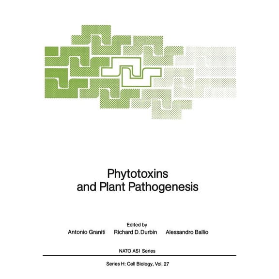 NATO Asi Subseries H: Phytotoxins and Plant Pathogenesis, Book 27, (Paperback)