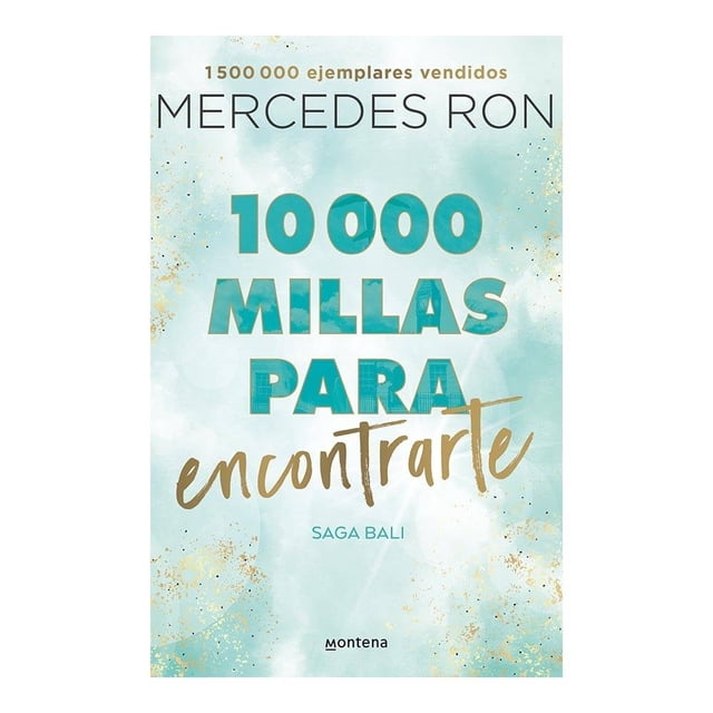 Bali 2 10 000 millas para encontrarte Montena Mercedes Ron