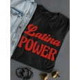 thumbnail image 3 of Latina Power T-Shirt Women -Smartprints Designs, Female Large, 3 of 4