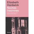 thumbnail image 1 of Libro Noches Insomnes Tapa Blanda, Autor Elizabeth Hardwick, Editorial Navona, 1 of 2