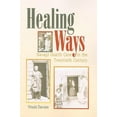 thumbnail image 1 of Healing Ways: Navajo Health Care in the Twentieth Century, 1 of 2