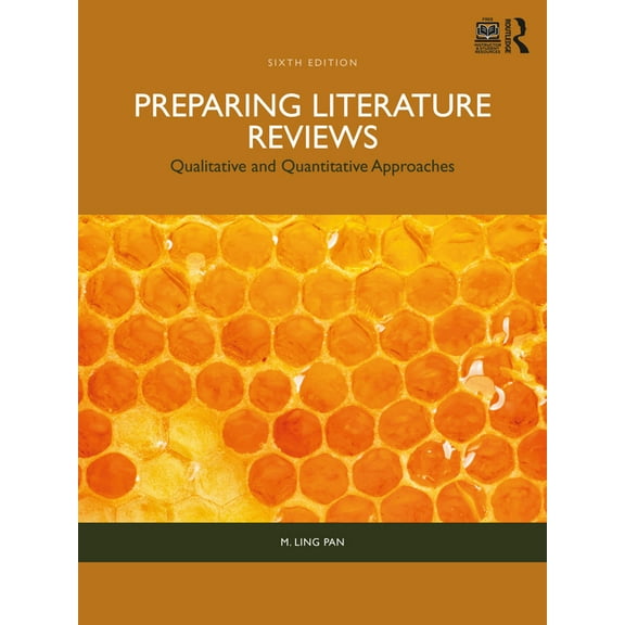 Preparing Literature Reviews: Qualitative and Quantitative Approaches, (Paperback)