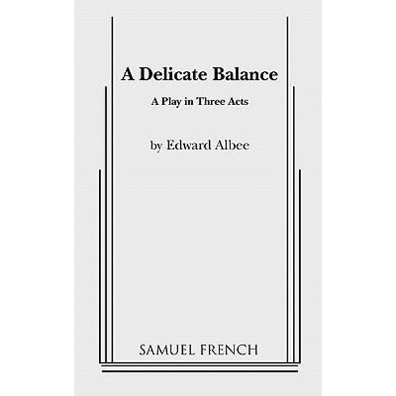 Pre-Owned A Delicate Balance (Paperback) 0573607923 9780573607929