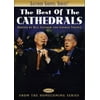The Best of the Cathedrals (DVD)