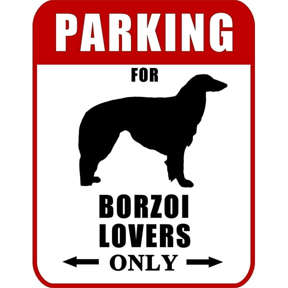 Parking for Borzoi Lovers Only (Red Ver.) 9" W x 11.5" H Laminated Dog Sign