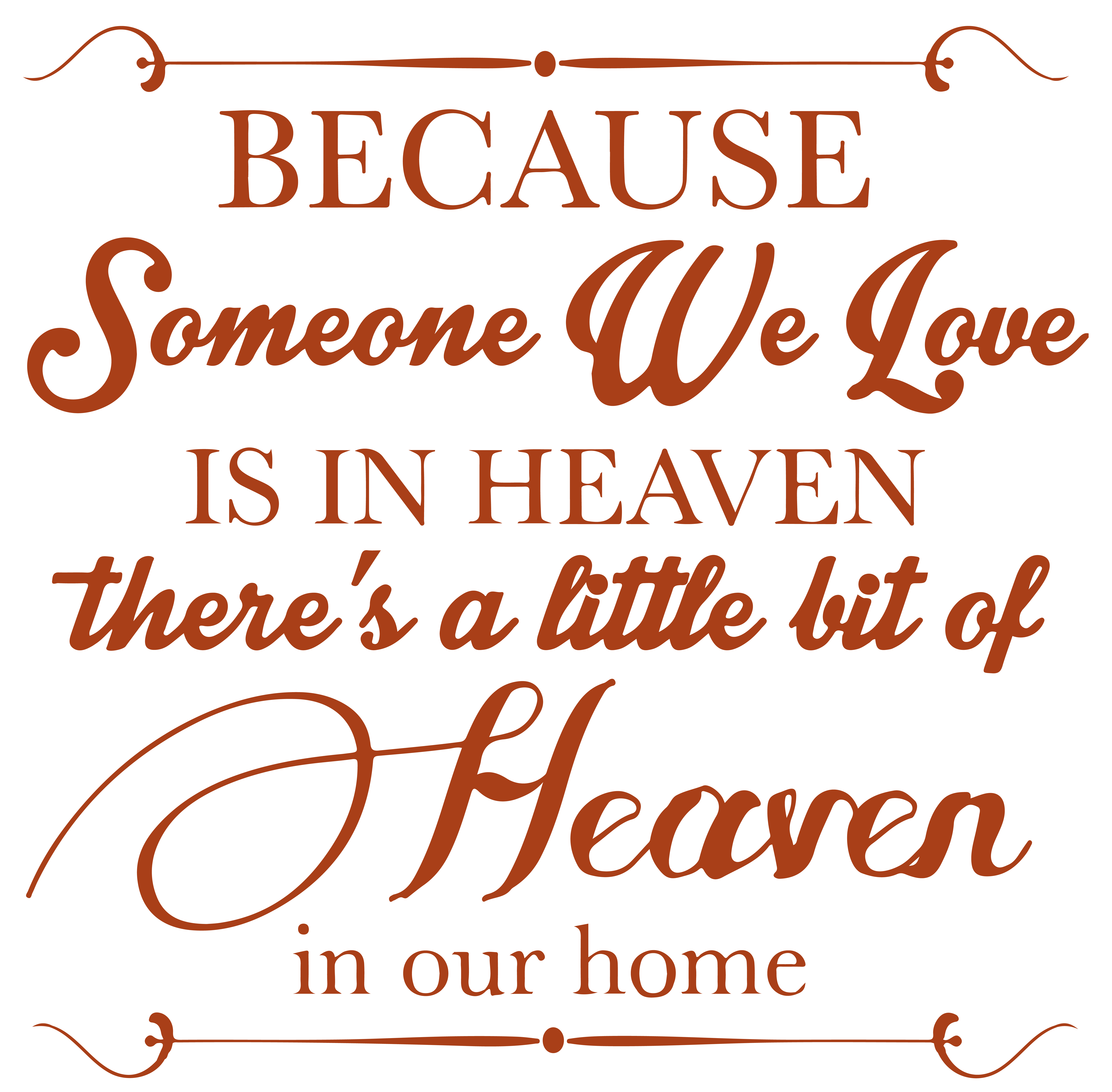 Details about   Because someone we love is in heaven this Christmas Vinyl Sticker for box frame 