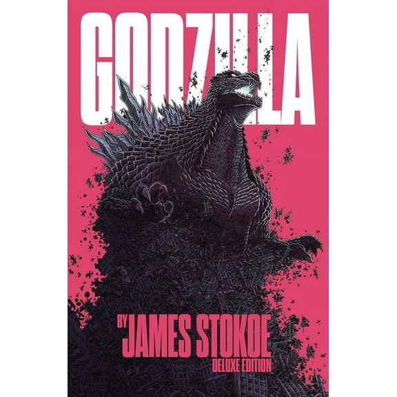 Godzilla by James Stokoe Deluxe Edition, (Hardcover)