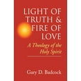 thumbnail image 2 of Light of Truth and Fire of Love : A Theology of the Holy Spirit (Paperback), 2 of 2