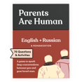 thumbnail image 1 of Tarjetas de conversación bilingües Parents Are Human inglés ruso, 1 of 5