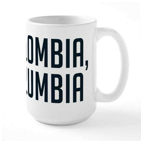 CafePress - It's Colombia Not Columbi - 15 oz Ceramic Large White Novelty Mug