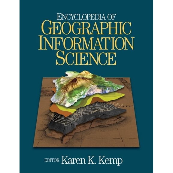 Encyclopedia of Geographic Information Science, (Hardcover)