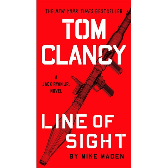 Mike Maden: Tom Clancy Line of Sight (Paperback)