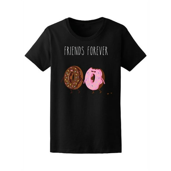 Funny Donuts Friends Forever T-Shirt Women -Image by Shutterstock, Female XX-Large