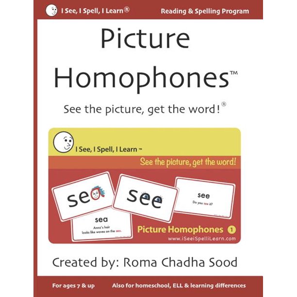 I See I Spell I Learn R Reading Spelling Program Picture Homophones Tm See The Picture Get The Word Book 1 4 Paperback Walmart Com Walmart Com