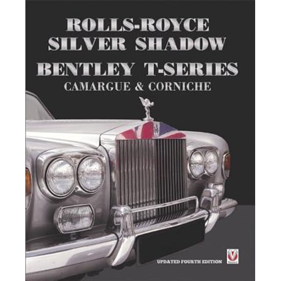 Pre-Owned Rolls-Royce Silver Shadow/Bentley T-Series, Camargue & Corniche [Paperback] Bobbitt, Malcolm