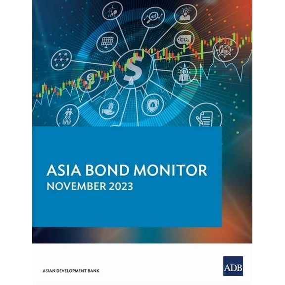 Asia Bond Monitor - November 2023 (Paperback)