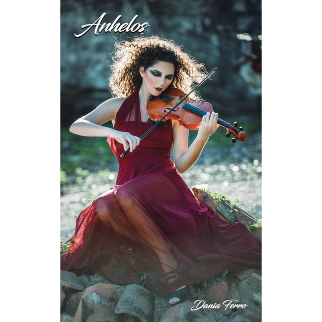 Libro CREATESPACE Anhelos Edición en español