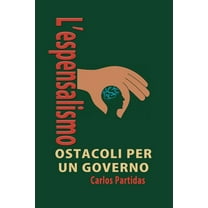 La Chimica Delle Malattie: L'Espensalismo : A Spese Dell'altro (Series #9) (Paperback)