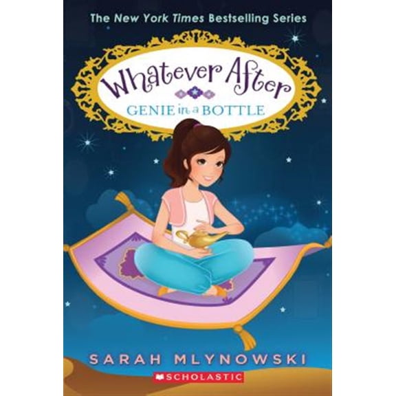 Pre-Owned Genie in a Bottle (Whatever After #9): Volume 9 (Paperback) 0545851033 9780545851039