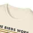 thumbnail image 4 of All Birds Work For The Bourgeoisie, Gildan Unisex Shirt, Graphic Tee, S-3XL, 4 of 5