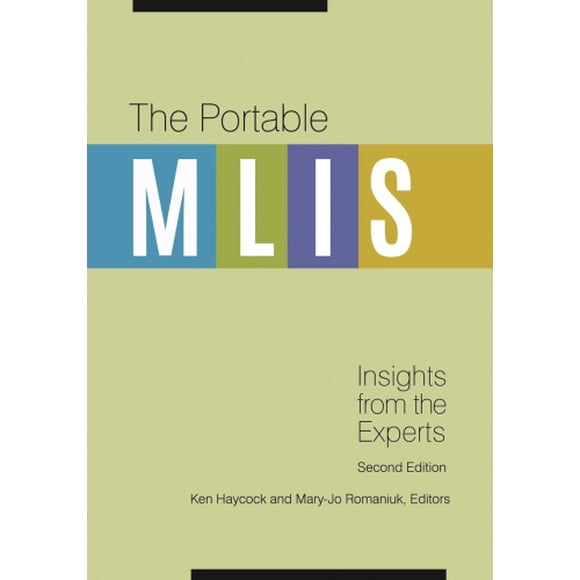 The Portable Mlis: Insights from the Experts, 2nd Edition