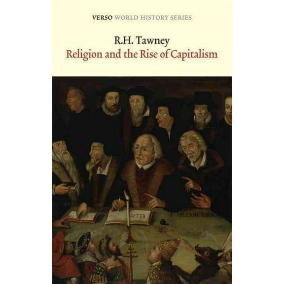 Verso World History Series: Religion and the Rise of Capitalism (Paperback)