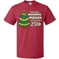 thumbnail image 3 of Inktastic I'm Only a Morning Person on December 25th T-Shirt, 3 of 5