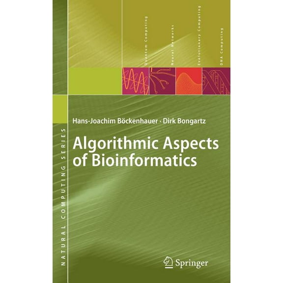Natural Computing Algorithmic Aspects of Bioinformatics, (Hardcover)