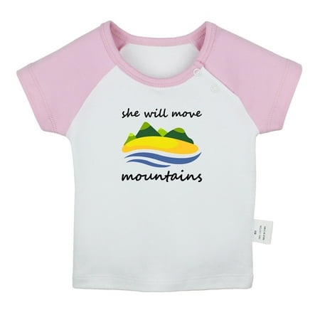 

iDzn She Will Move Mountains Funny T shirt For Baby Newborn Babies T-shirts Infant Tops 0-24M Kids Graphic Tees Clothing (Short Pink Raglan T-shirt 0-6 Months)