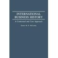 thumbnail image 1 of International Business History A Contextual and Case Approach, 1 of 1