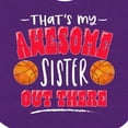 thumbnail image 4 of Inktastic That's My Awesome Sister out There with Basketballs Boys or Girls Baby Bib, 4 of 4