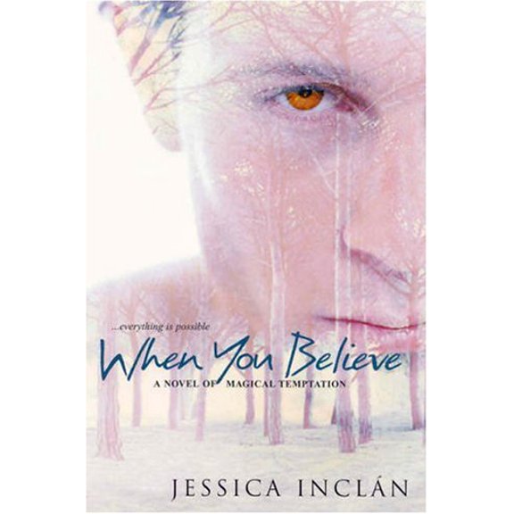 Pre-Owned When You Believe (The Believe Trilogy, Book 1) (Paperback) 0821780808 9780821780800